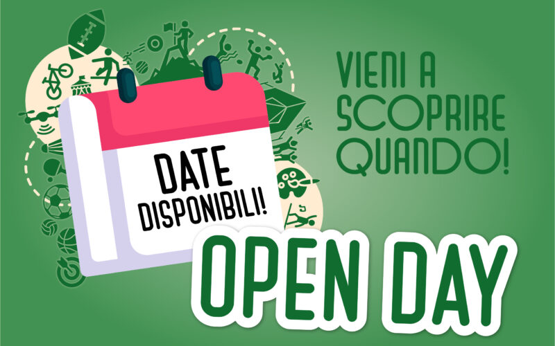 INIZIANO GLI OPEN DAY!